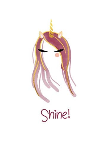 Shine: Unicorn Full Color Undated Weekly Planner for Girls and Women