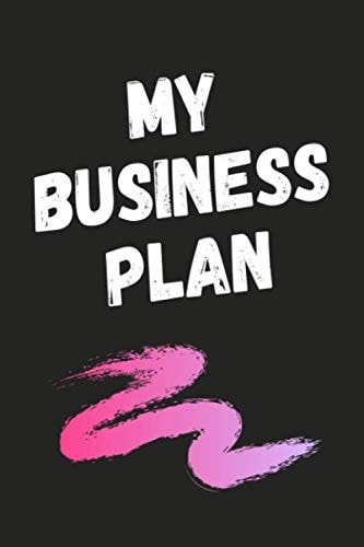 My Business Plan, Project Planner, Gantt Chart, Work Planner, Project Schedule, Project Timeline: Project Management Journal, Project Planner Notebook, Journal, Project Plan, Size 6 x 9", 110 Pages