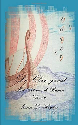 De Clan groeit (Het lot van de Runen) (Dutch Edition)