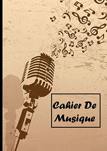 Cahier de Musique: Pages Seyès (Grands Carreaux) et 12 Portées | Grand Cahier A4 21 x 29,7 cm | Thème Musique Rétro et Micro (French Edition)