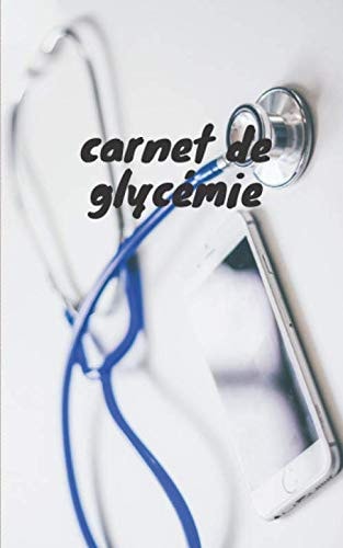 carnet de glycemie (French Edition)