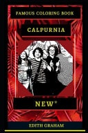 Calpurnia Famous Coloring Book Whole Mind Regeneration and Untamed Stress Relief Coloring Book for Adults