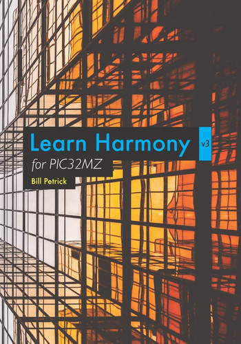 Learn Harmony V3 for PIC32MZ