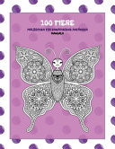 Malbücher für Erwachsene Anfänger - Mandala - 100 Tiere