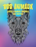 Livres à colorier Zentangle - Gros caractères - 100 animaux