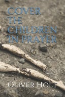Cover The Children In Prayer