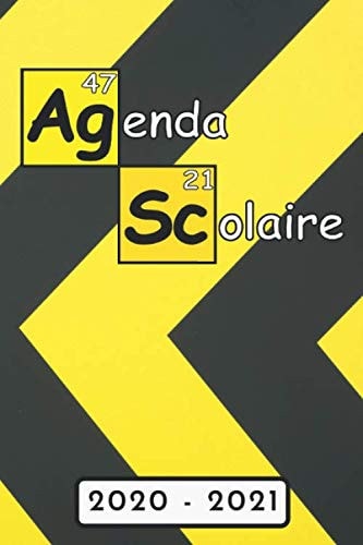 Agenda Scolaire 2020 2021: Collège - Lycée | Calendrier pour La Rentrée Scolaire 2020 2021 de Sept 2020 à Sept 2021 | Agenda Scolaire Semainier ... | Agenda Scolaire Science (French Edition)