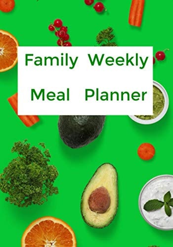 Family Weekly Meal Planner Weekly Meal Planner Including Shopping List