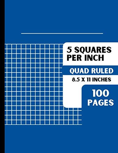 5 Squares Per Inch: Graph Paper 5x5 Graph Ruled Composition Notebook for Math, Science, Etc. | 100 Pages | Large 8.5 x 11 Inches | Space Blue