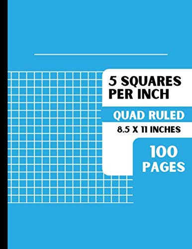 5 Squares Per Inch: Graph Paper 5x5 Graph Ruled Composition Notebook for Math, Science, Etc. | 100 Pages | Large 8.5 x 11 Inches | Sky Blue