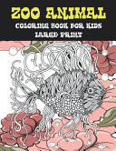 Zoo Animal Coloring Book for Kids - Large Print