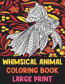 Whimsical Animal Coloring Book - Large Print