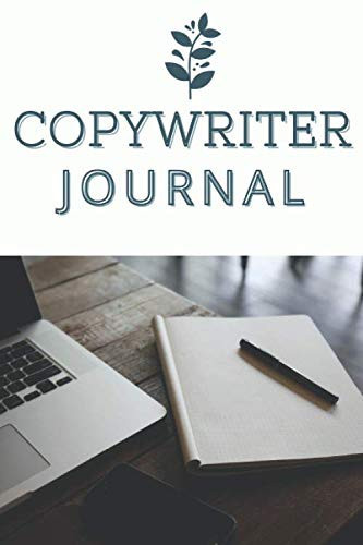 Copywriter Journal: Funny Copywriter Notebook | Logbook for Copywriting Lovers | Cute Workbook Lines Journal | Blank Lined paper | For Journaling | ... | Nice Christmas or Birthday Present