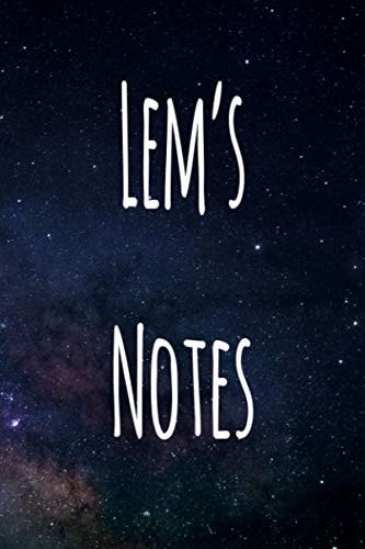 Lem's Notes: Personalised Name Notebook - 6x9 119 page custom notebook- unique specialist personalised gift!