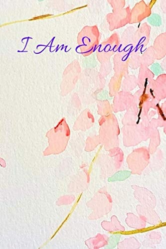 I am Enough Journal