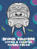 Livres à Colorier - Niveau Facile - Animal Sauvage
