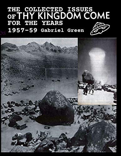 The Collected Issues of Thy Kingdom Come for the Years 1957-59
