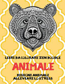 Libri Da Colorare Zen Doodle - Disegni Animali Alleviare lo Stress - Animale