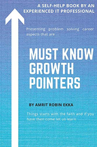 Must Know Growth Pointers