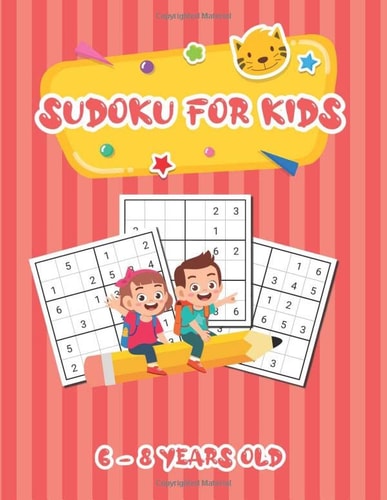 Sudoku for kids 6-8 years old: Sudoku 6x6 easy, medium and hard difficult puzzles book for children