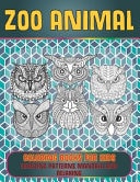 Zoo Animal Coloring Books for Kids - Amazing Patterns Mandala and Relaxing