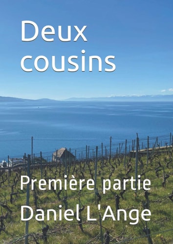 Deux cousins: Première partie (French Edition)