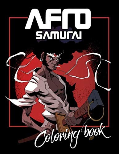 Afro Samurai Coloring Book: Perfect Coloring Books For Kids for ages 4-12