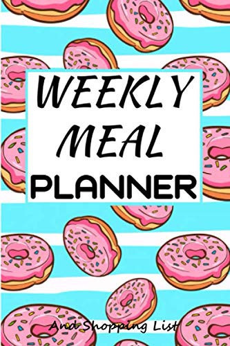 Weekly Meal Planner and Shopping List Notebook 52 Weeks of Menu Planning Pages with Weekly Grocery Shopping List