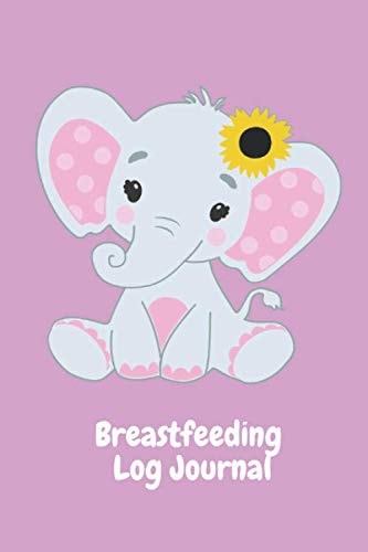 Breastfeeding Log Journal: Breast Feeding Tracker & Breastfeeding Monitor