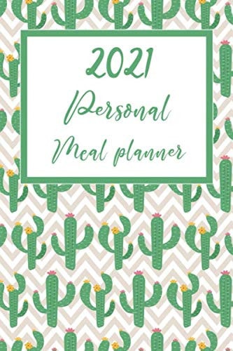 Personal Meal Planner: Weekly Checklists, Meal Planner | 6"x9" Portable Size | Cactus Cover