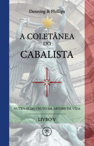 A ColetÂnea Do Cabalista
