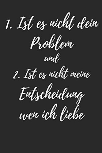 1. Ist Es Nicht Dein Problem und 2. Ist Es Nicht Meine ... Regenbogen Flagge Mit Notizbuch Tagebuch Reisetagebuch Zum Selberschreiben Schwul Flagge 120 Seiten Liniert : LGBT Flagge , Regenbogenfahne, Transgender Flagge, Lesben Flagge, Gay Flagge