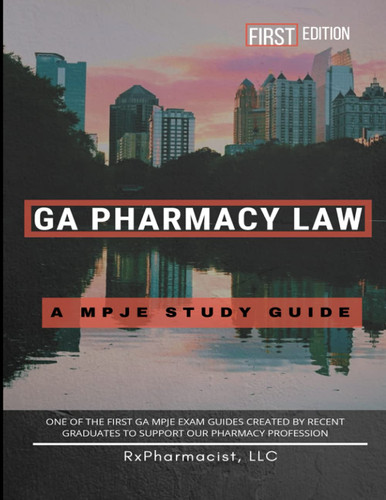 Georgia Pharmacy Law: an MPJE® Study Guide