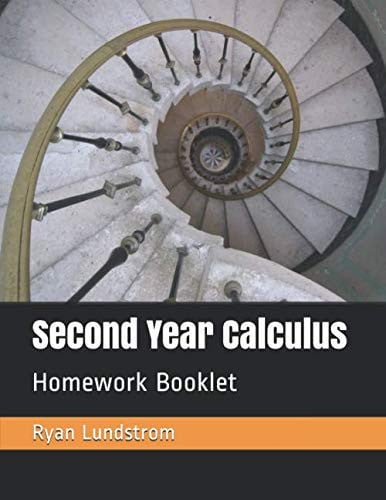 Second Year Calculus: Homework Booklet