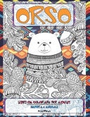 Libri da colorare per adulti - Mandala - Natura e Animali - Orso