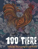 Malbücher Für Erwachsene und Farben - Mandala - 100 Tiere