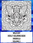 Adult Coloring Book Volume 2 - Animals - Wild Cat