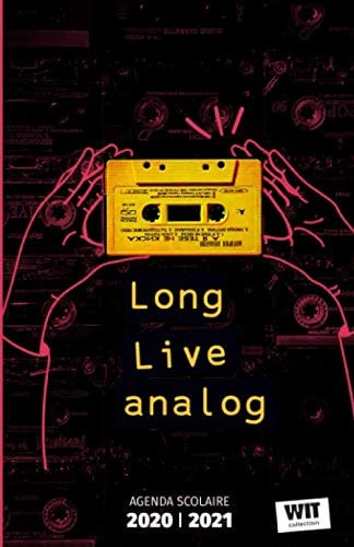 LONG LIVE ANALOG: Agenda scolaire journalier 2020/2021 - Daily school diary 2020/2021 (French Edition)