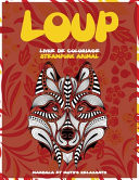 Livre de Coloriage - Mandala et Motifs Relaxants - Steampunk Animal - Loup