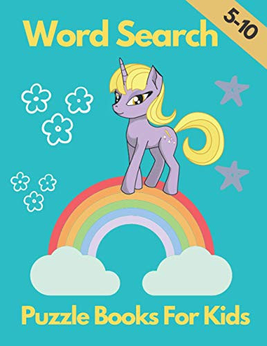 Word Search Puzzle Books for Kids 5-10 My First Word Searches, 60 Large Print Word Search Puzzles , Unicorn Design,