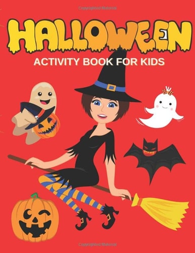 Halloween Activity Book For Kids: Halloween Matching Game Mazes Pumpkin Coloring Book Gifts For Kids Creative Children Magic
