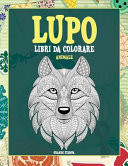 Libri da colorare - Grande stampa - Animale - Lupo