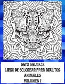 Libro de colorear para adultos - Volumen 2 - Animales - Gato salvaje