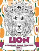 Self Love Coloring Book for Kids - Animal - Lion