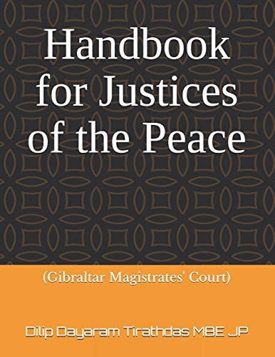 Handbook ForJustices of the Peace (Gibraltar Magistrates' Court)
