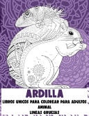 Libros únicos para colorear para adultos - Líneas gruesas - Animal - Ardilla