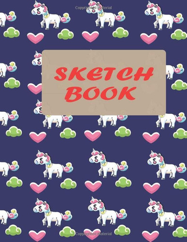 SKETCH BOOK: Notebook for Drawing, Writing, Painting, Sketching or Doodling, For Girls and Women, Unicorns, 100 Pages, 8.5" x 11".
