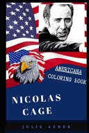 Nicolas Cage Americana Coloring Book Patriotic and a Great Stress Relief Adult Coloring Book