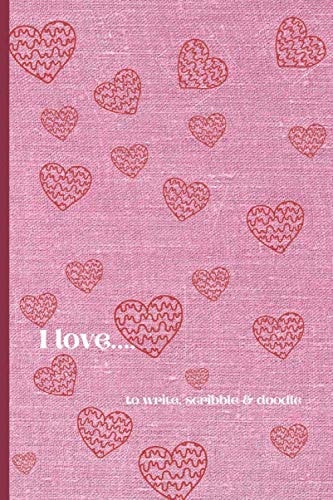 I Love to write, scribble & doodle