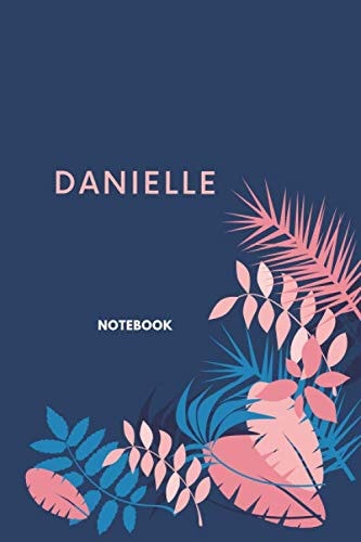 Danielle notebook: navy blue orange trendy colors classy and simple but elegant with floral mosaic motive ruled lined unique paper composition names ... for women kids girls teens students for notes